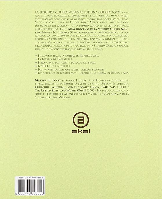 ATLAS HISTÓRICO DE LA SEGUNDA GUERRA MUNDIAL