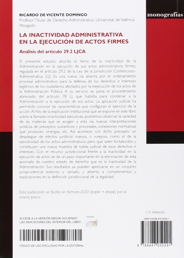 LA INACTIVIDAD ADMINISTRATIVA EN LA EJECUCIÓN DE ACTOS FIRMES