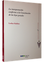 {'language': [{'attrs': {'id': '2'}, 'value': 'LA INTERPRETACIÓN CONFORME A LA CONSTITUCIÓN DE LAS LEYES PENALES'}, {'attrs': {'id': '3'}, 'value': 'LA INTERPRETACIÓN CONFORME A LA CONSTITUCIÓN DE LAS LEYES PENALES'}]}
