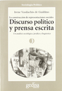 {'language': [{'attrs': {'id': '2'}, 'value': 'DISCURSO POLÍTICO Y PRENSA ESCRITA'}, {'attrs': {'id': '3'}, 'value': 'DISCURSO POLÍTICO Y PRENSA ESCRITA'}]}