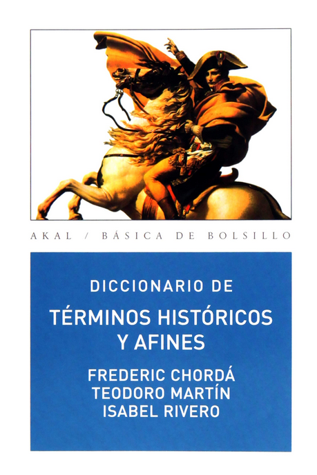 DICCIONARIO DE TÉRMINOS HISTÓRICOS Y AFINES