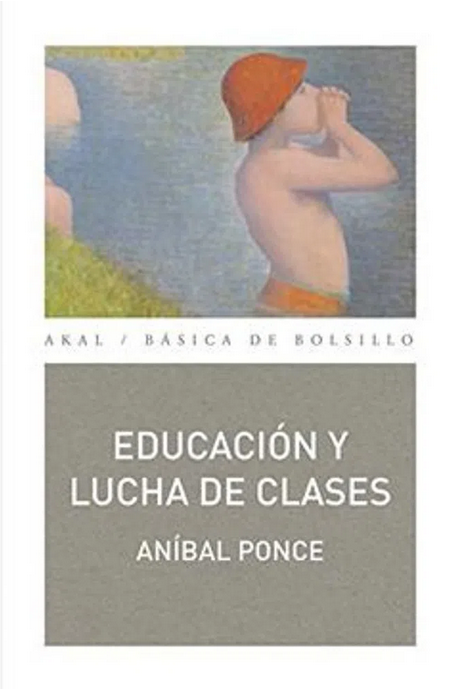 EDUCACIÓN Y LUCHA DE CLASES