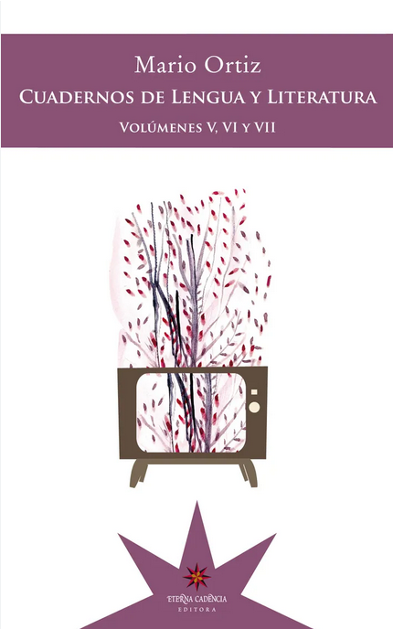 CUADERNOS DE LENGUA Y LITERATURA vols. V, VI y VII
