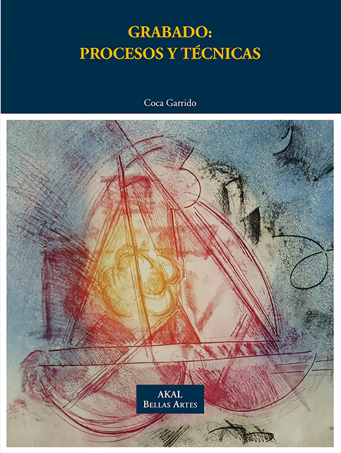 GRABADO: PROCESOS Y TÉCNICAS