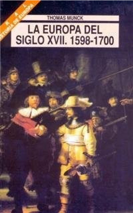 LA EUROPA DEL SIGLO XVII: 1598-1700