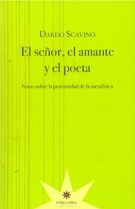 EL SEÑOR, EL AMANTE, EL POETA