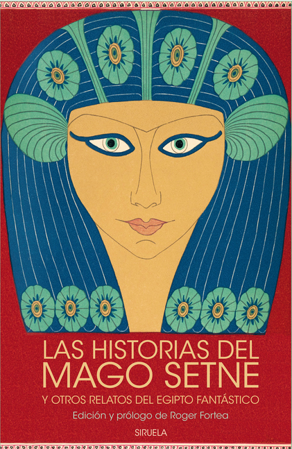 LAS HISTORIAS DEL MAGO SETNE