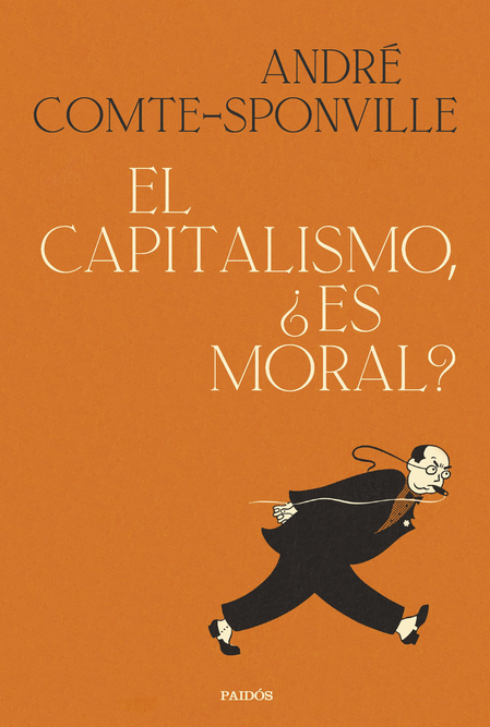 EL CAPITALISMO, ¿ES MORAL?