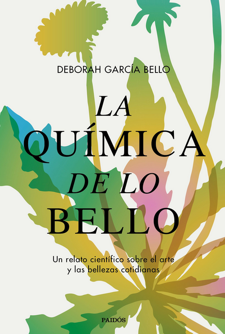 LA QUÍMICA DE LO BELLO