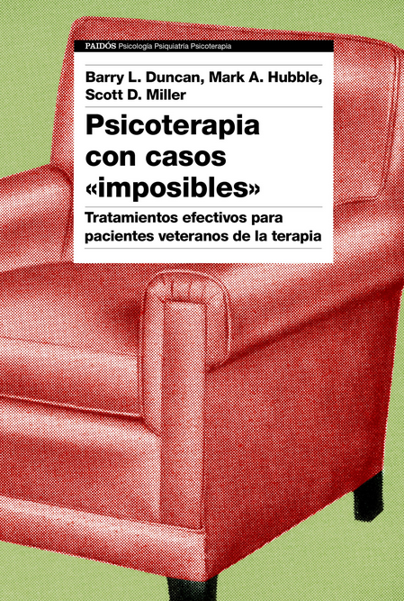 PSICOTERAPIA CON CASOS "IMPOSIBLES"