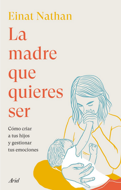 LA MADRE QUE QUIERES SER