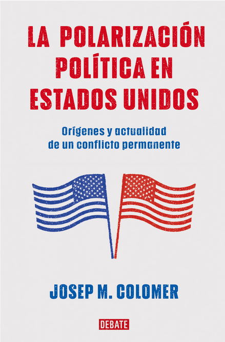 LA POLARIZACIÓN POLÍTICA EN ESTADOS UNIDOS