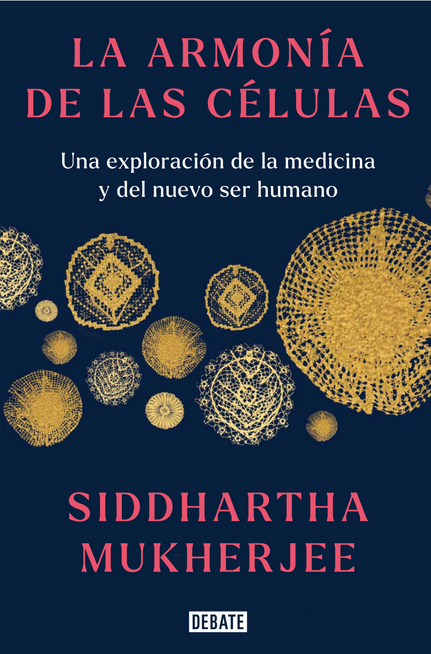 LA ARMONÍA DE LAS CÉLULAS