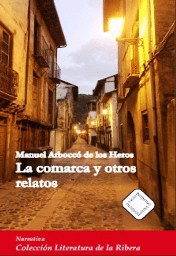 LA COMARCA Y OTROS RELATOS