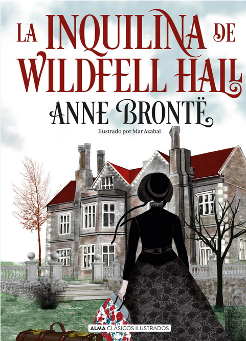 LA INQUILINA DE WILDFELL HALL