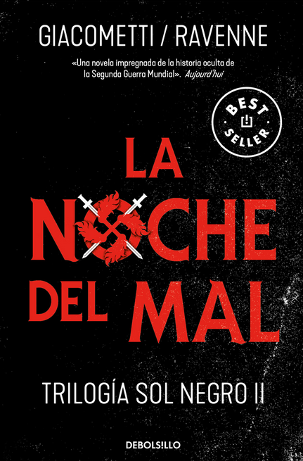 Trilogía Sol Negro 02: LA NOCHE DEL MAL