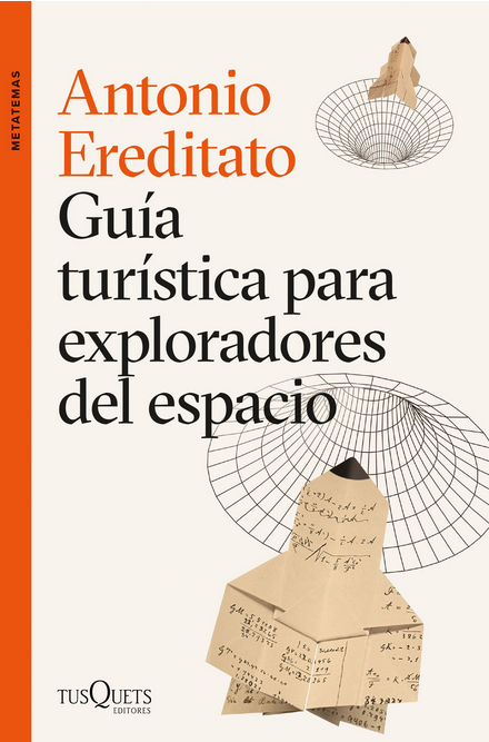GUÍA TURÍSTICA PARA EXPLORADORES DEL ESPACIO