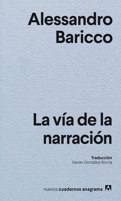 LA VÍA DE LA NARRACIÓN