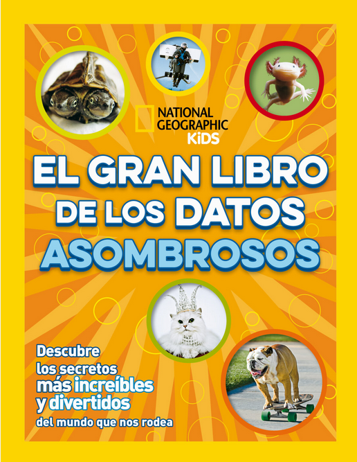 EL GRAN LIBRO DE LOS DATOS ASOMBROSOS
