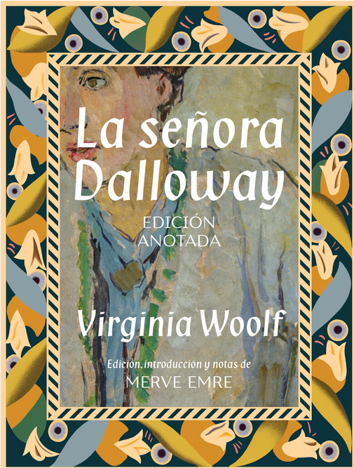 LA SEÑORA DALLOWAY (edición anotada)