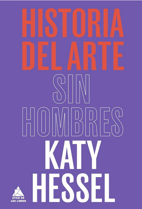 HISTORIA DEL ARTE SIN HOMBRES