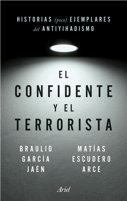EL CONFIDENTE Y EL TERRORISTA