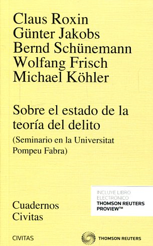 SOBRE EL ESTADO DE LA TEORÍA DEL DELITO