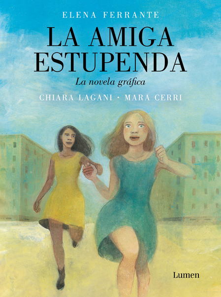 LA AMIGA ESTUPENDA (novela gráfica)