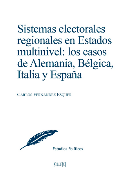 SISTEMAS ELECTORALES REGIONALES EN ESTADOS MULTINIVEL