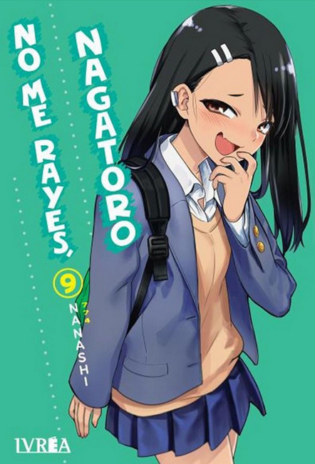 NO ME RAYES, NAGATORO 09