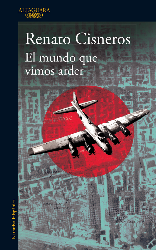 EL MUNDO QUE VIMOS ARDER