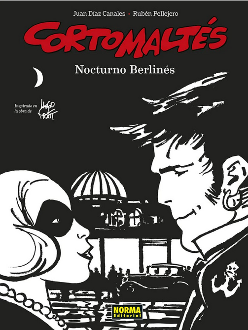 CORTO MALTÉS 16: NOCTURNO BERLINÉS (edición definitiva, en blanco y negro)