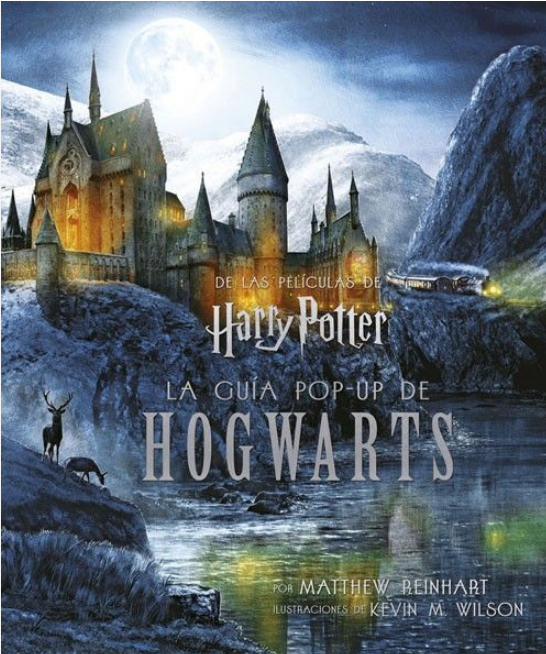 HARRY POTTER: LA GUÍA POP-UP DE HOGWARTS