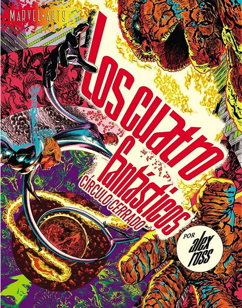 LOS CUATRO FANTÁSTICOS: Círculo cerrado (Marvel Arts)