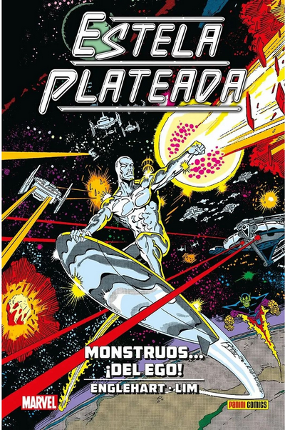 ESTELA PLATEADA: Monstruos… ¡del ego! (100% Marvel HC)