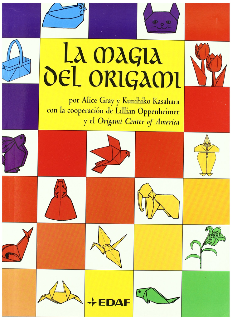 LA MAGIA DEL ORIGAMI