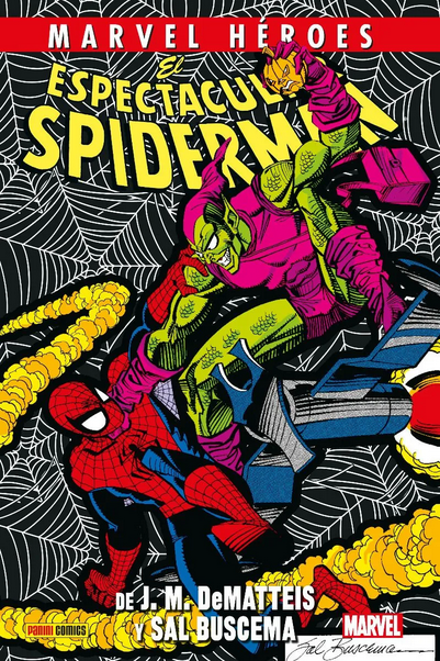 EL ESPECTACULAR SPIDERMAN de DeMatteis y Buscema (Marvel Heroes)