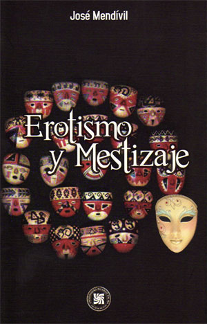 EROTISMO Y MESTIZAJE