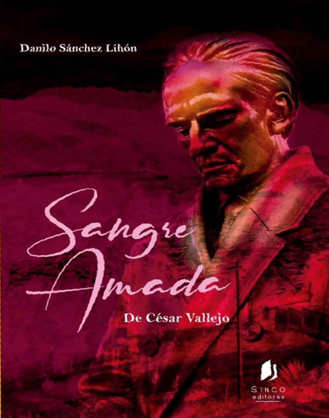 SANGRE AMADA DE CÉSAR VALLEJO