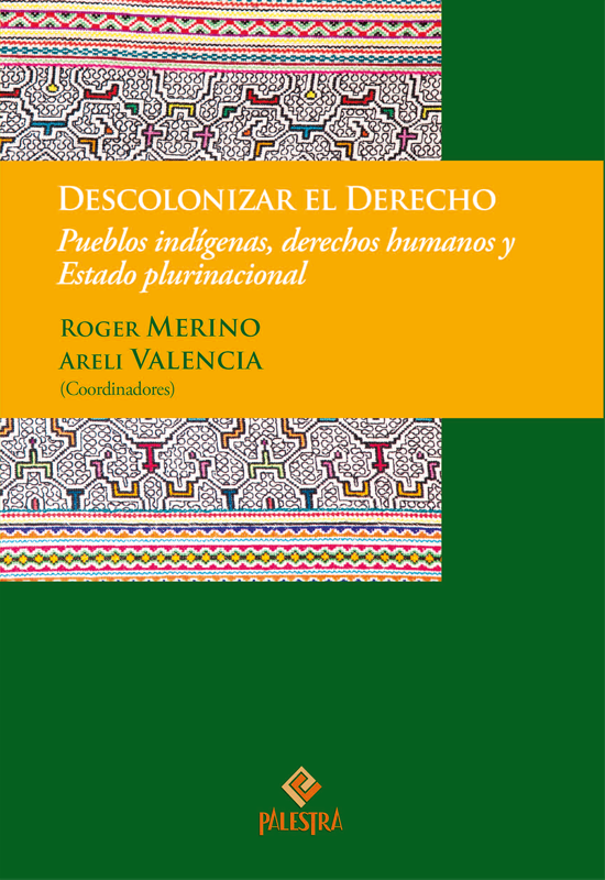 DESCOLONIZAR EL DERECHO