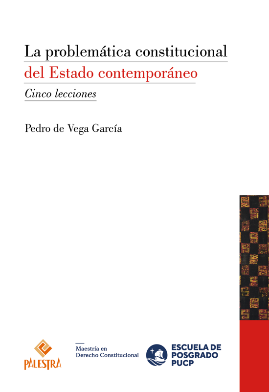 LA PROBLEMÁTICA CONSTITUCIONAL DEL ESTADO CONTEMPORÁNEO