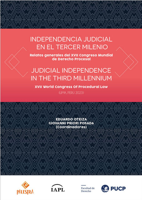 INDEPENDENCIA JUDICIAL EN EL TERCER MILENIO (Judicial Independence in the Third Millennium)