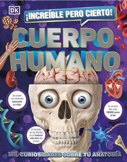 ¡Increíble pero cierto! CUERPO HUMANO