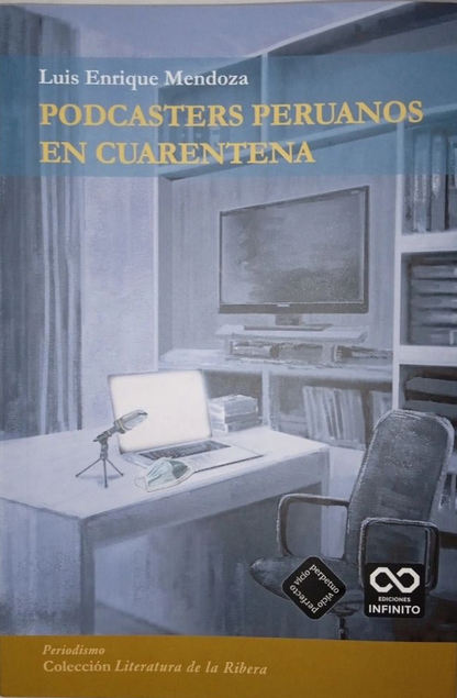 PODCASTERS PERUANOS EN CUARENTENA