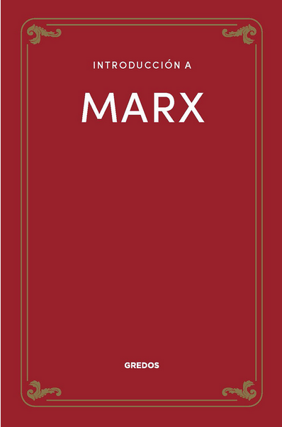 INTRODUCCIÓN A MARX