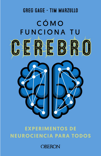 CÓMO FUNCIONA TU CEREBRO