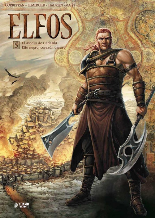 ELFOS 05: El asedio de Cadanla / Elfo negro, corazon oscuro