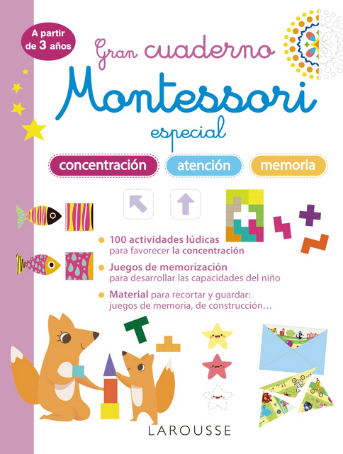 GRAN CUADERNO MONTESSORI ESPECIAL CONCENTRACIÓN, ATENCIÓN Y MEMORIA