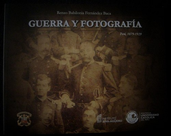 GUERRA Y FOTOGRAFÍA