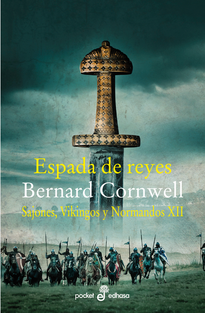 Sajones, Vikingos y Normandos (pocket) XII: ESPADA DE REYES